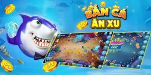 Đôi nét về bắn cá ăn xu