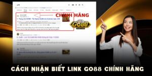 Nhận biết thông qua link vào GO88